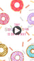 Donut Themed Birthday Video Invitation – Personalized & Fun Digital Party Invite